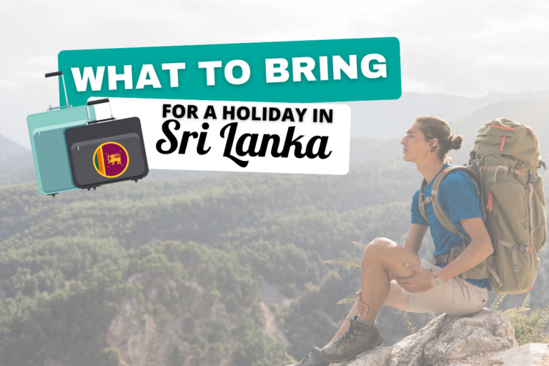 What to bring for a holiday in Sri Lanka?