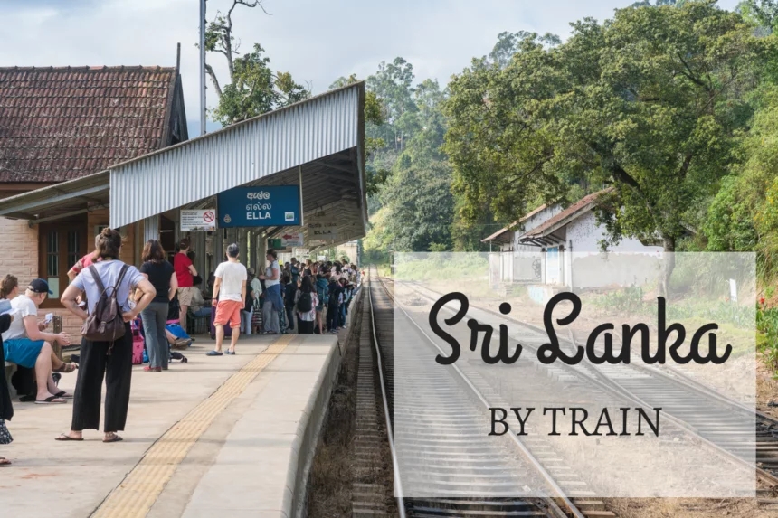 Travel Sri Lanka by Train – The Best Route